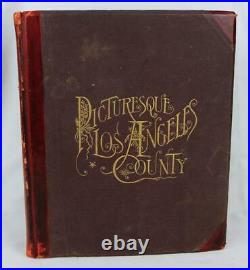 1887 PICTURESQUE LOS ANGELES COUNTY CALIFORNIA illustrated OLD antique PHOTOS