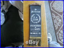 1897 Pioneers of L. A. County Los Angeles, Cal Ribbon Excellent