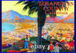 1920s LOS ANGELES COUNTY CALIFORNIA VINTAGE REPRO TRAVEL AD ART PRINT POSTER