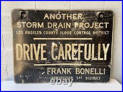 1960s Los Angeles County Drive Carefully Traffic Sign