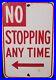 1960s_NO_STOPPING_ANY_TIME_Porcelain_Enamel_Sign_12_18_Los_Angeles_County_01_zj
