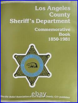 1981 LOS ANGELES COUNTY SHERIFF'S DEPARTMENT COMMEMORATIVE BOOK 1850-1981 Rare