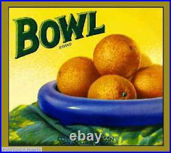 308587 Covina Los Angeles County Bowl Orange Citrus Fruit Crate POSTER PLAKAT