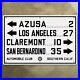 ACSC_Azusa_Los_Angeles_San_Bernardino_highway_sign_California_US_Route_66_21x14_01_lzyc