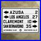 ACSC_Azusa_Los_Angeles_San_Bernardino_highway_sign_California_US_Route_66_21x14_01_nxso