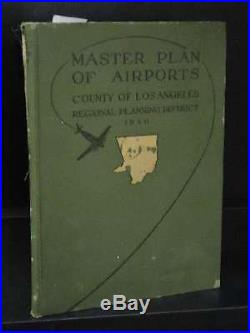 A Comprehensive Report on the Master Plan of Airports for the Los Angeles County