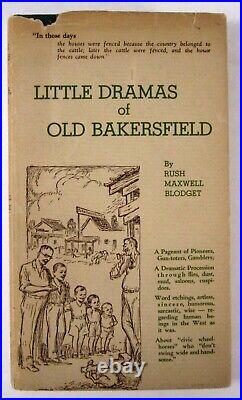 Bakersfield Kern County History Genealogy Little Dramas Blodget Signed DJ 1932
