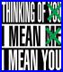 Barbara_Kruger_Thinking_of_You_I_Mean_Me_I_Mean_You_UK_IMPORT_HBOOK_NEW_01_dr