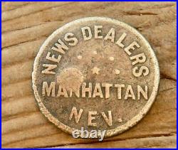 Ca 1906 MANHATTAN NEVADA (GHOST TOWN NYE) R8 NORTH & CONNORS CIGARS TOKEN Ma-5