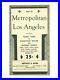California_Los_Angeles_MAP_OF_METROPOLITAN_LOS_ANGELES_Including_Tourist_1951_01_zbyi