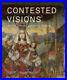 Contested_Visions_in_the_Spanish_Colonial_World_Los_Angeles_County_Museum_of_01_becr