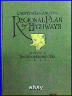 County of Los Angeles The / Comprehensive Report On The Regional Plan 1st 1931