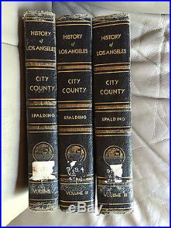 History and Reminiscences Los Angeles City and County California 1st 3 Volumes