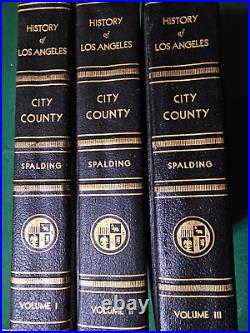 History and Reminiscences Los Angeles City and County California, Spalding 1931