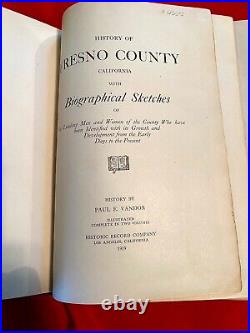 History of Fresno County California with Biographical Sketches Vol. I & II