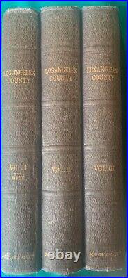 History of Los Angeles County in 3 Volumes by John McGroartt 1923