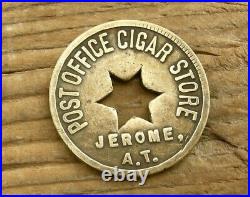 JEROME A. T. ARIZONA TERR (books $400 YAVAPAI) RARE TERRITORY CIGAR STORE TOKEN