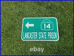 LANCASTER STATE PRISON, California route road sign 18x12, Los Angeles County