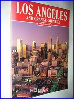 LOS ANGELES AND ORANGE COUNTY By Attilio L De Alberi Hardcover Mint Condition