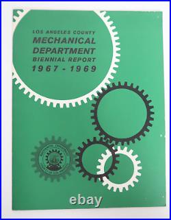 Los Angeles County Mechanical Department Biennial Report 1967-1969 Program Book
