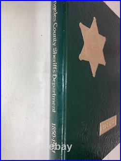 Los Angeles County Sheriff's Yearbook 150 Years Tradition of Service LASD