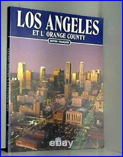 Los Angeles et l'Orange County