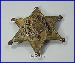 OLD OBSOLETE LOS ANGELES COUNTY SHERIFF BADGE NAMED