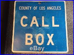 Old County Of Los Angeles Call Box Steel Sign 30'x30