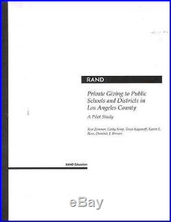 Private Giving to Public Schools and Districts in Los Angeles County A Pilot St