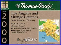 THOMAS GUIDE 2000 LOS ANGELES AND ORANGE COUNTIES STREET By Thomas Mint