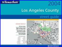 THOMAS GUIDE 2004 LOS ANGELES COUNTY STREET GUIDE THOMAS By Thomas Bros Maps