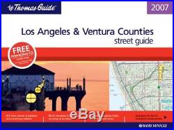 THOMAS GUIDE 2007 LOS ANGELES AND VENTURA COUNTY, CALIFORNIA Excellent Condition
