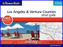 THOMAS GUIDE 2008 LOS ANGELES & VENTURA COUNTY, CALIFORNIA By Rand Mcnally VG+