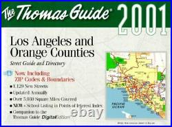 THOMAS GUIDE LOS ANGELES AND ORANGE COUNTIES 2001 STEET By Thomas Brothers