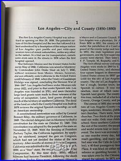 The History of the Los Angeles County Hospital 1878-1968 USC Medical Center 1978