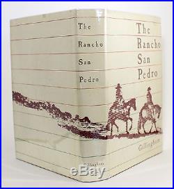 The Rancho San Pedro Story of a Famous Ranch in Los Angeles County CA Gillingham