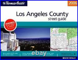 The Thomas Guide 2006 Los Angeles County