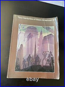 Two Centuries of Black American Art by David C. Driskell Softcover 1976 LACMA