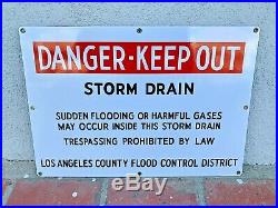 Vintage DANGER KEEP OUT Los Angeles County Flood Control District Porcelain Sign
