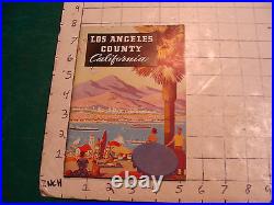 Vintage travel booklet LOS ANGELES COUNTY CALIFORNIA, 64 pgs, clean undated