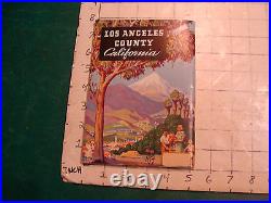 Vintage travel booklet LOS ANGELES COUNTY CALIFORNIA, 64 pgs, clean undated