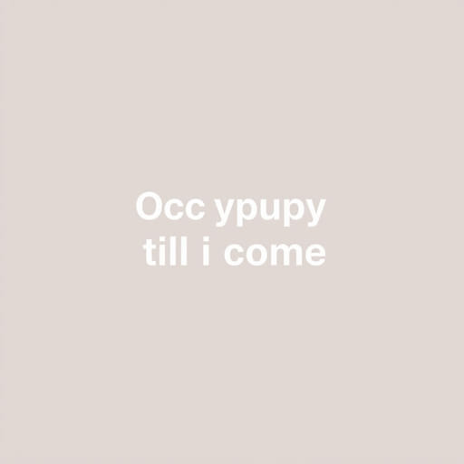Verse That Says Occupy Till I Come