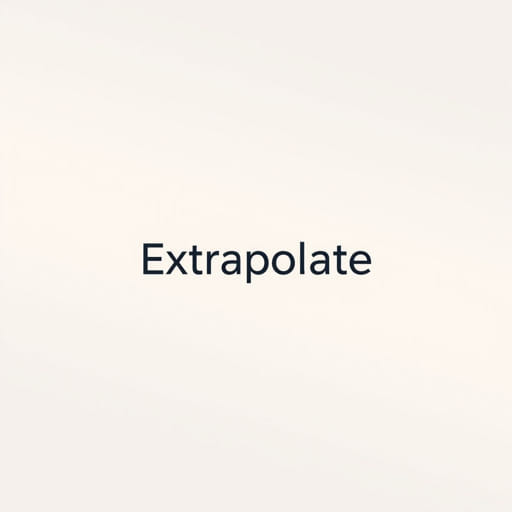 Use The Word Extrapolate In A Sentence