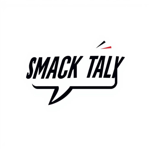 What Is Smack Talk