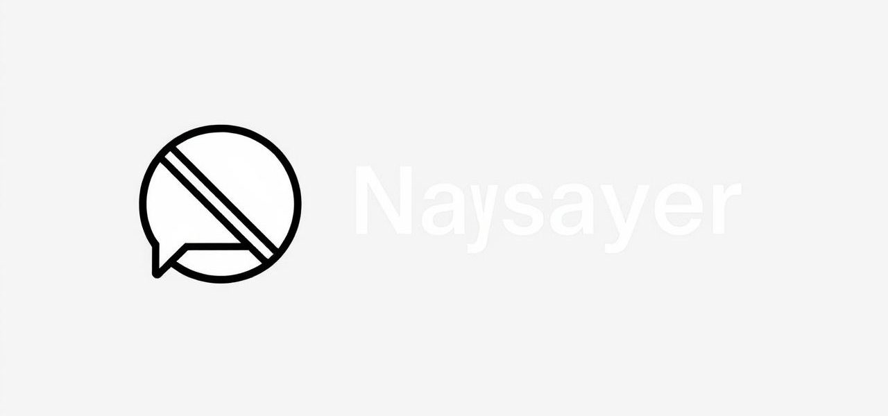 Antonym for the Word Naysayer