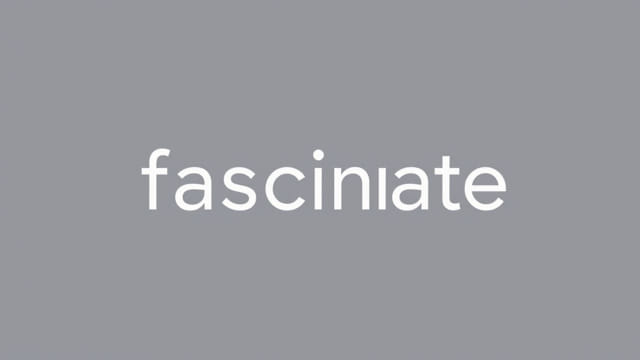 Correct Spelling of Fascinate