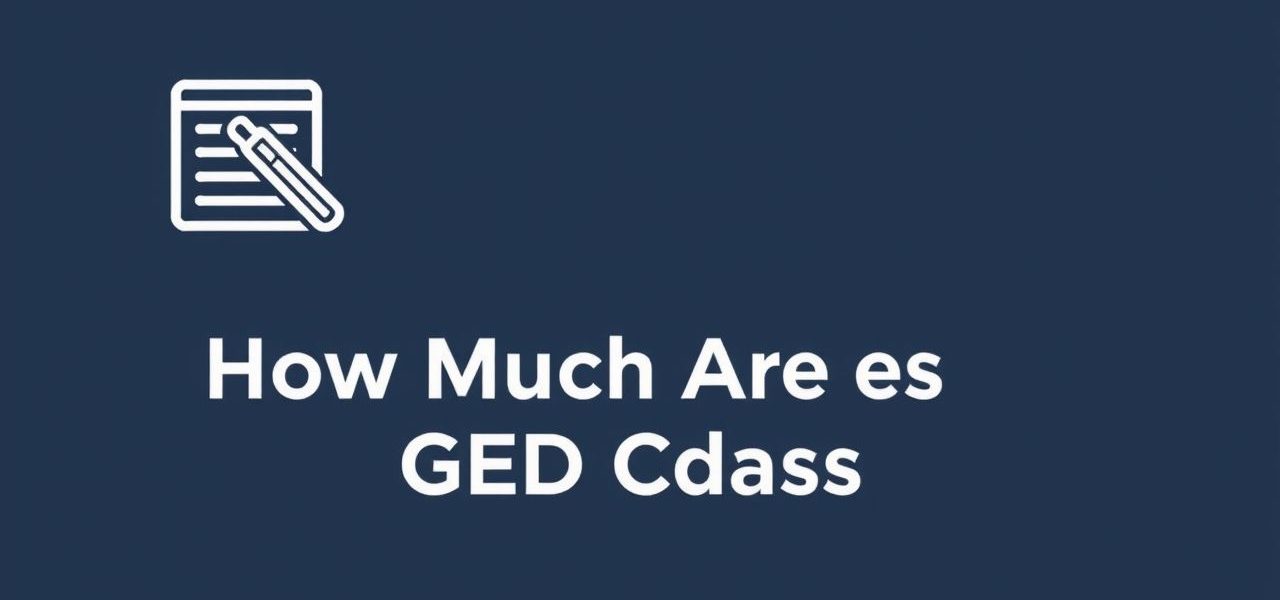 How Much Are GED Classes