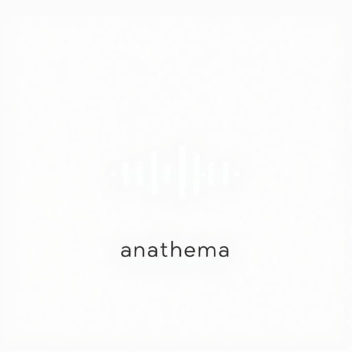 How to Pronounce Anathema